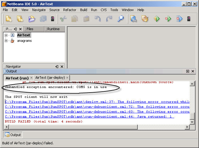 A NetBeans screenshot.  The console window shows output from a command, ending with the words 'Build failed.'  Above this, the words 'Unhandled exception encountered: COM5 is in use.' are circled.