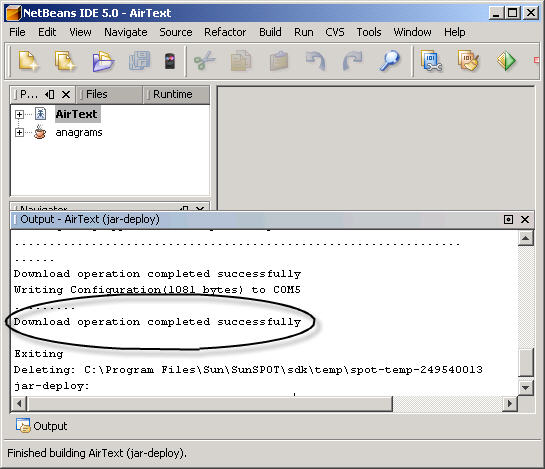 A Netbeans screenshot.  The AirText project is still the main project, but the focus is now on the a console window occupying much of the bottom half of the NetBeans display.  The console is titled 'Output - AirText (jar-deploy)'.  The console window displays text from a command.  The portion visible says 'Download operation completed successfully.  Writing configuration (1081 bytes) to COM5.  Download operation completed successfully. Exiting.'  The second 'Download operation completed' message is circled.